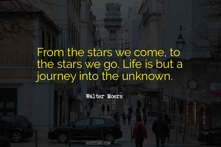 Journey To The Unknown Quotes #1311977