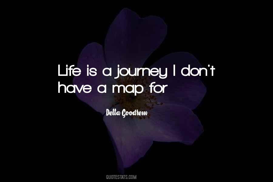 Journey Without Maps Quotes #1766391