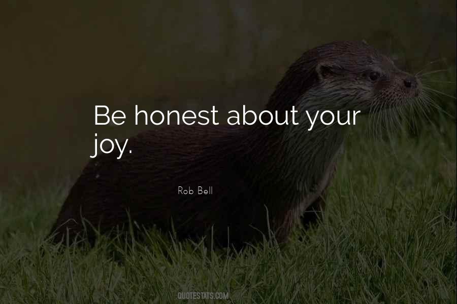 Joy C Bell Quotes #1397422