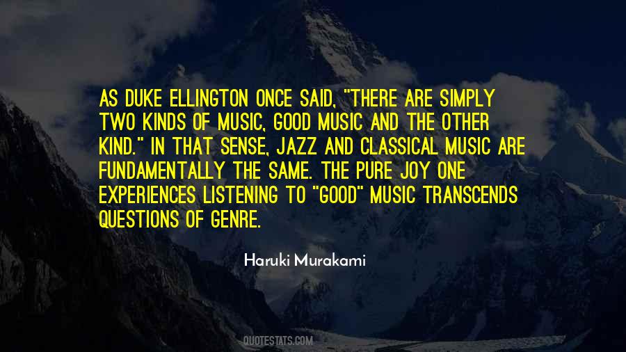 Joy In Music Quotes #1100623