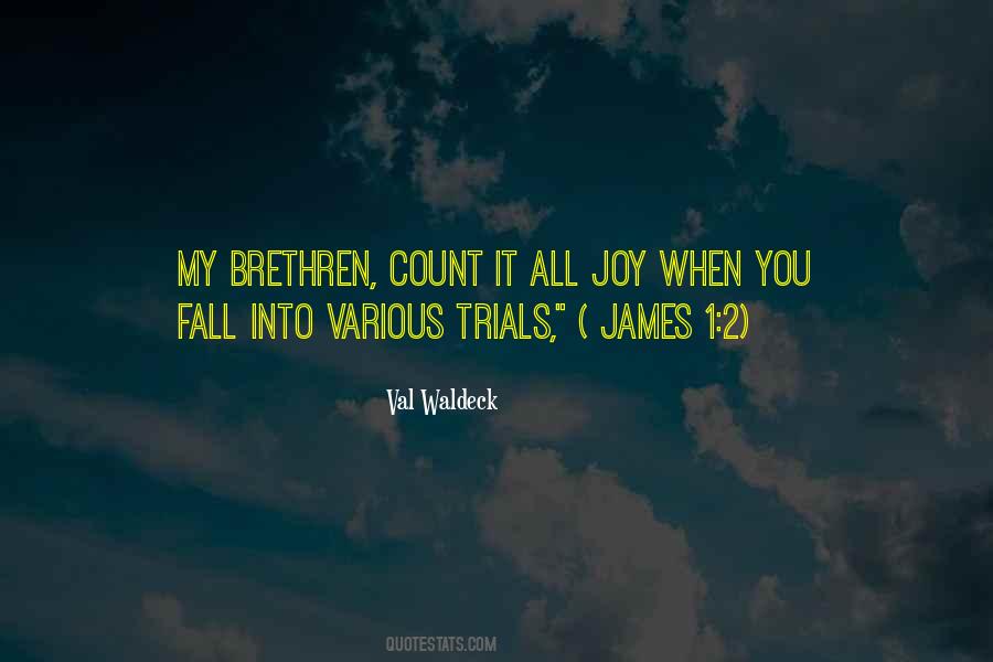 Joy In Trials Quotes #1677531