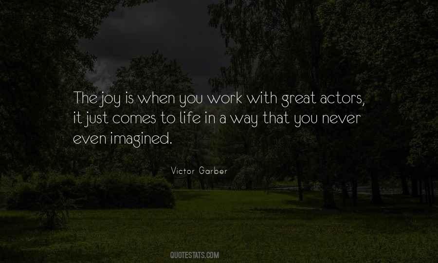 Joy In Your Work Quotes #255589
