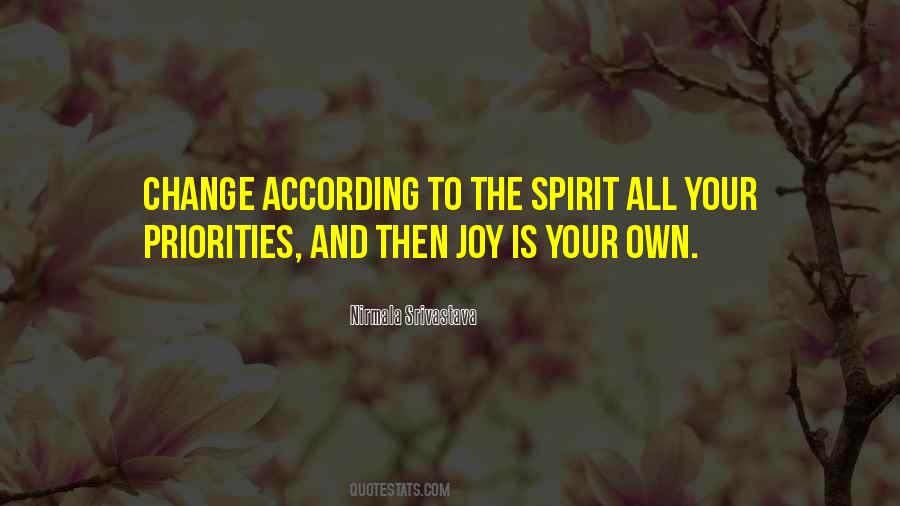 Joy Is Quotes #1240038