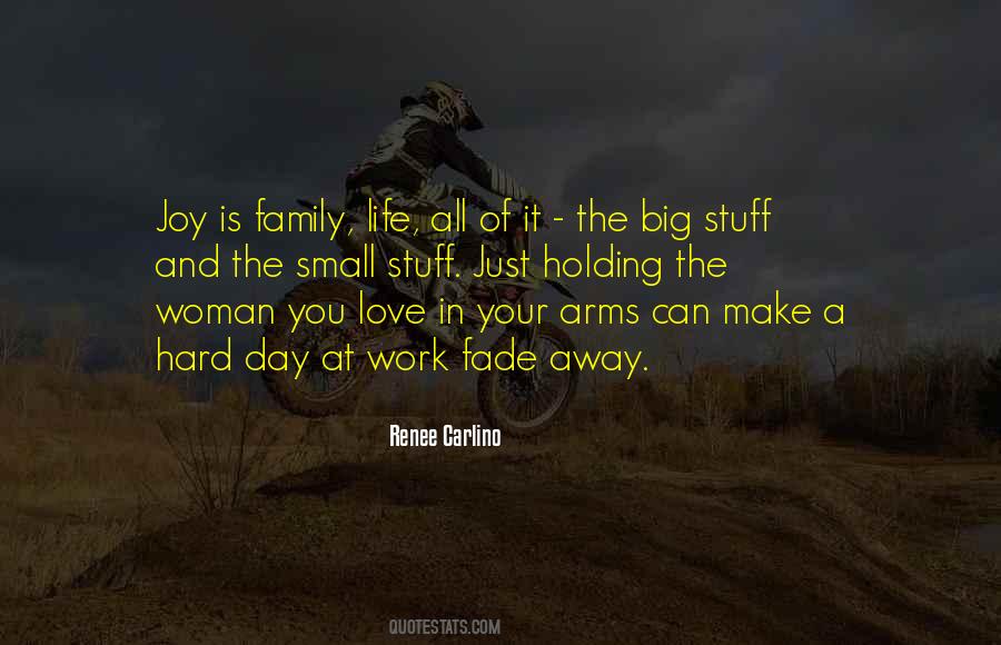 Joy Is Quotes #1259750