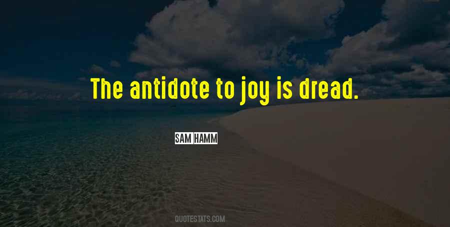 Joy Is Quotes #1279200