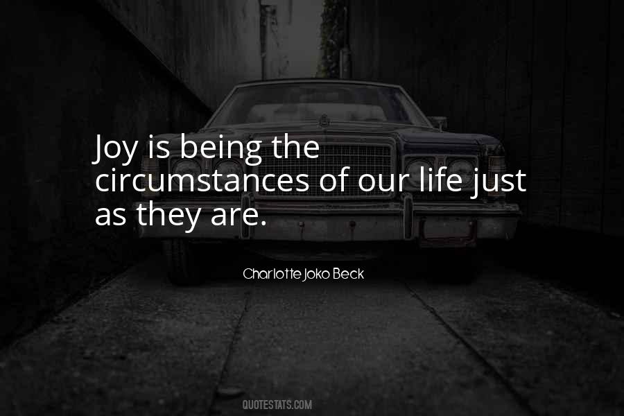 Joy Is Quotes #1280391