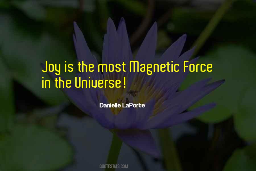 Joy Is Quotes #1394574