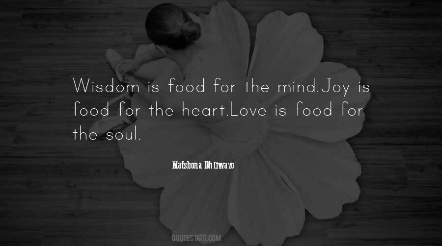 Joy Is Quotes #1423869