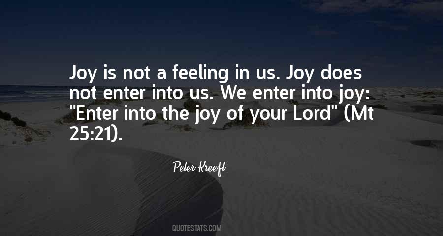 Joy Is Quotes #1425691