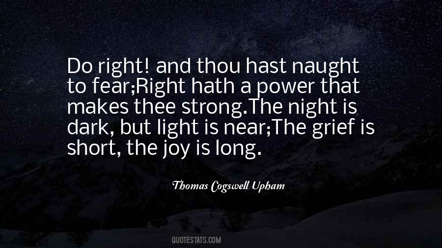Joy Is Quotes #1440033