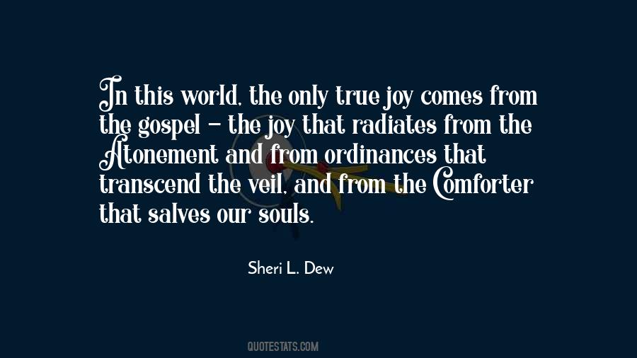 Joy Of The Gospel Quotes #1021982