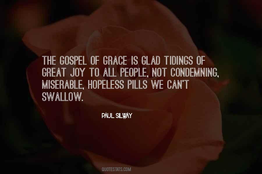 Joy Of The Gospel Quotes #1355076