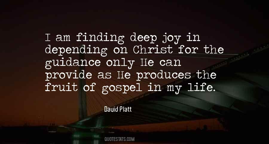 Joy Of The Gospel Quotes #1388318