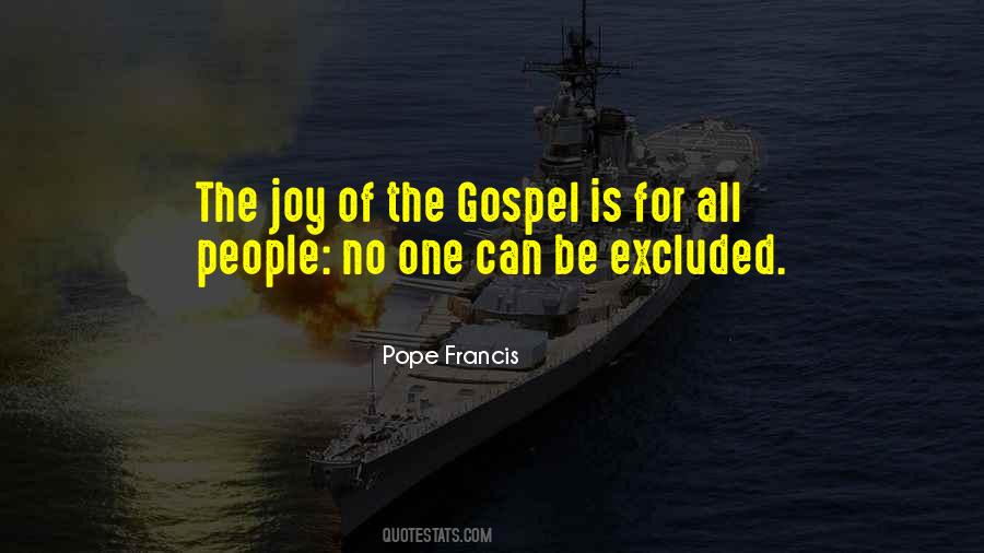 Joy Of The Gospel Quotes #512855