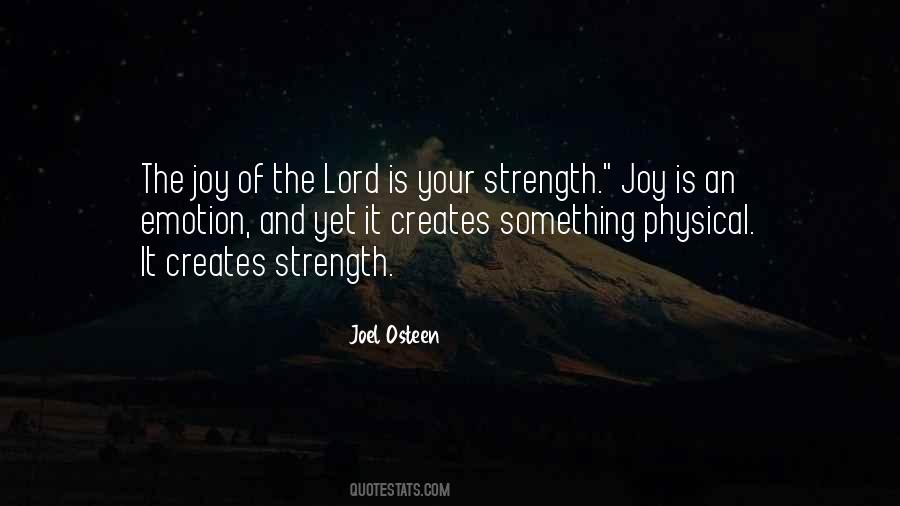 Joy Of The Lord Is My Strength Quotes #236070