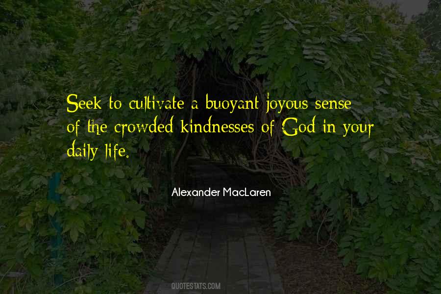 Joyous Life Quotes #1560060