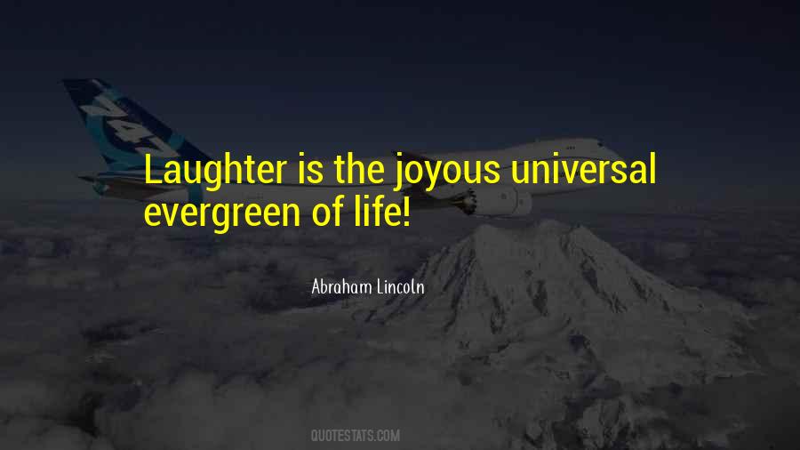 Joyous Life Quotes #20134