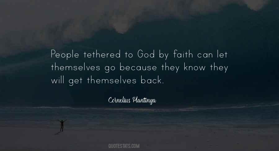 Quotes About Tethered #179419