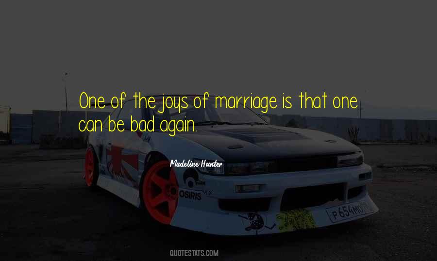 Joys Of Marriage Quotes #1420296