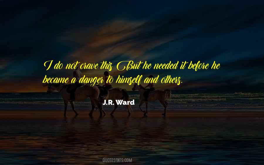 Jr Ward Quotes #46024