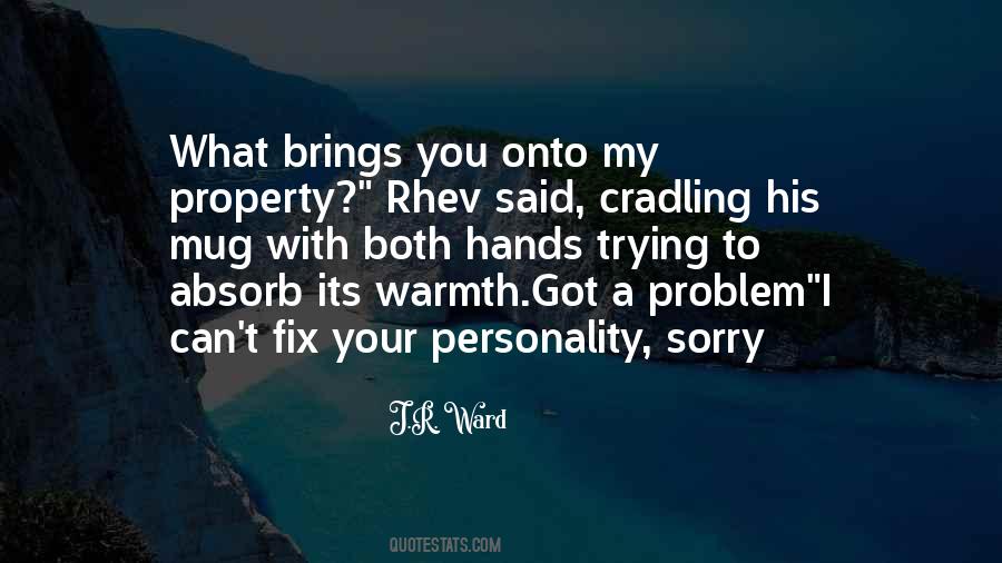 Jr Ward Quotes #914849