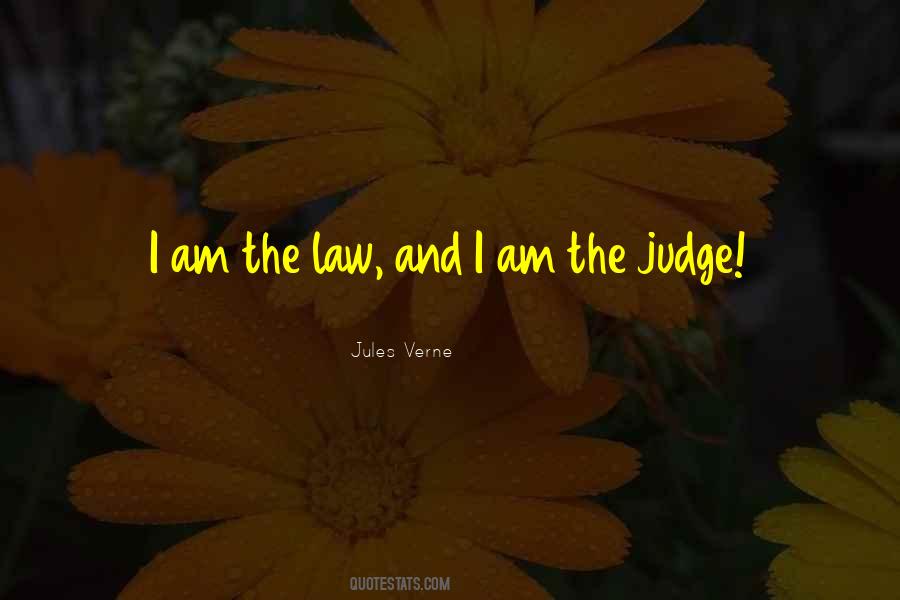 Judge Jules Quotes #489970