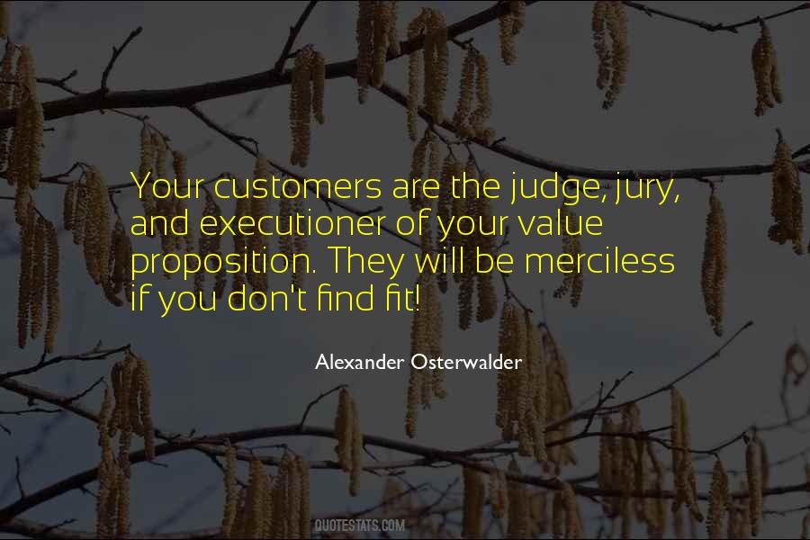 Judge Jury And Executioner Quotes #397925