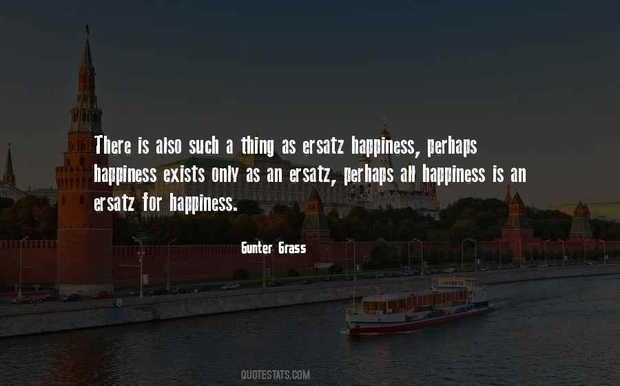 Quotes About Ersatz #1836119