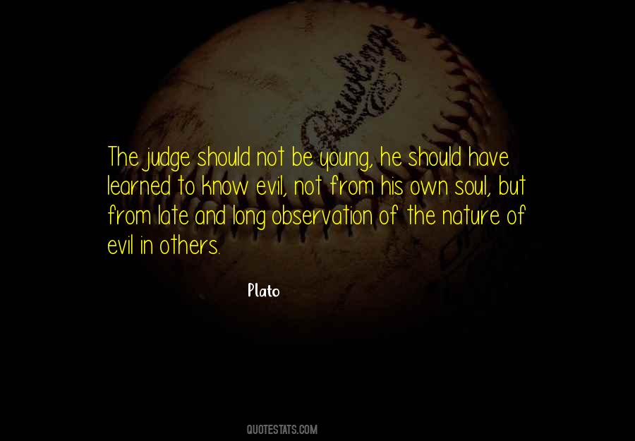 Judge Not Others Quotes #1674112