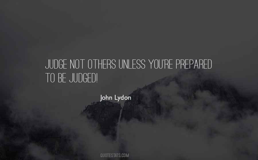 Judge Not Others Quotes #1738465