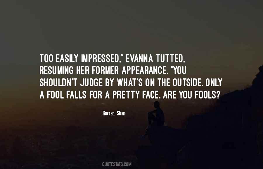 Judge On Appearance Quotes #168506