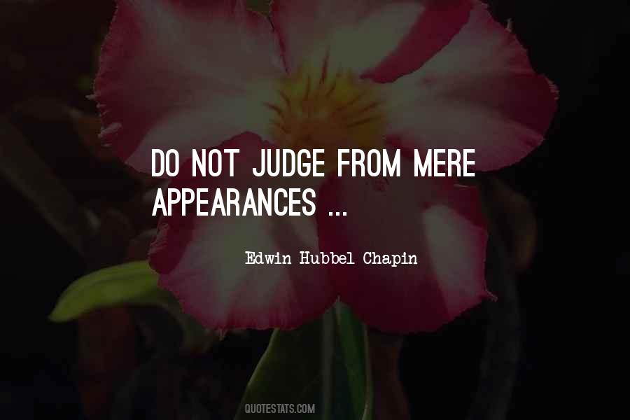 Judge On Appearance Quotes #1875816