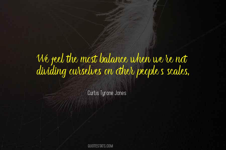 Judging Ourselves Quotes #1122166