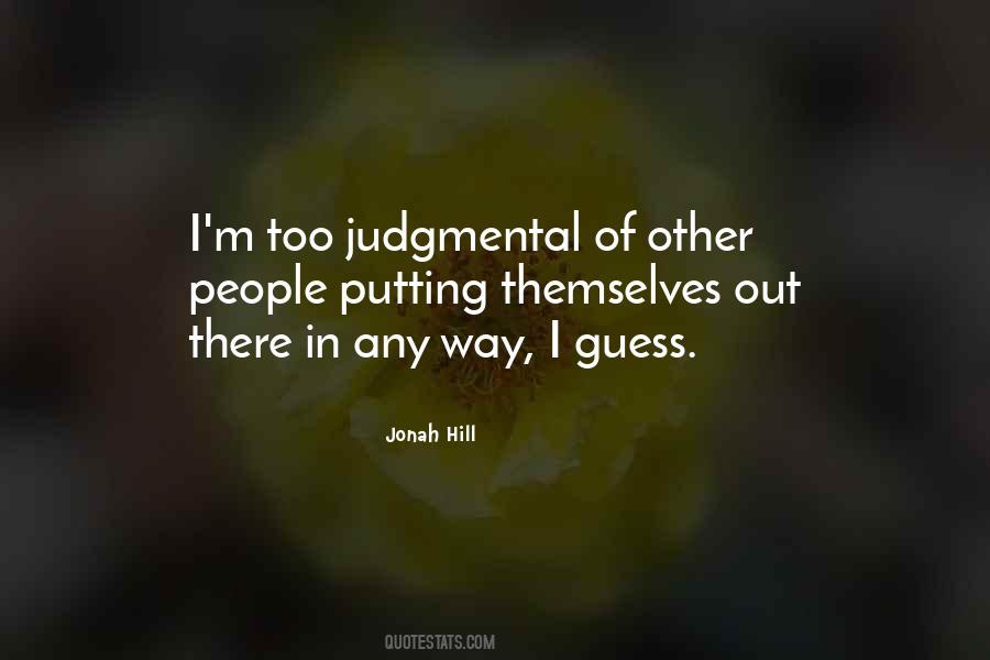 Judgmental Quotes #1274654