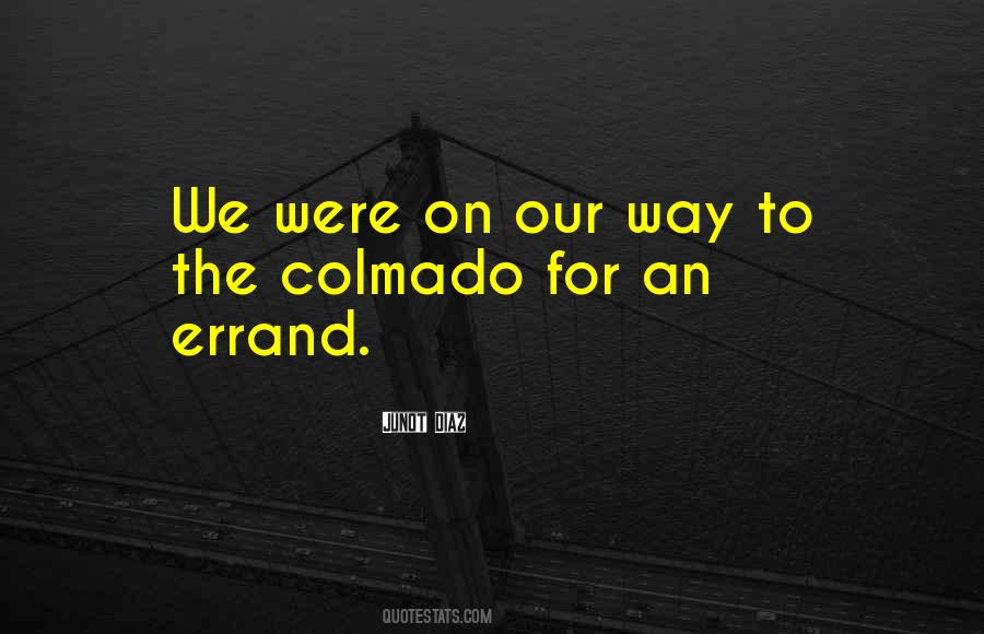 Quotes About Errand #1037130