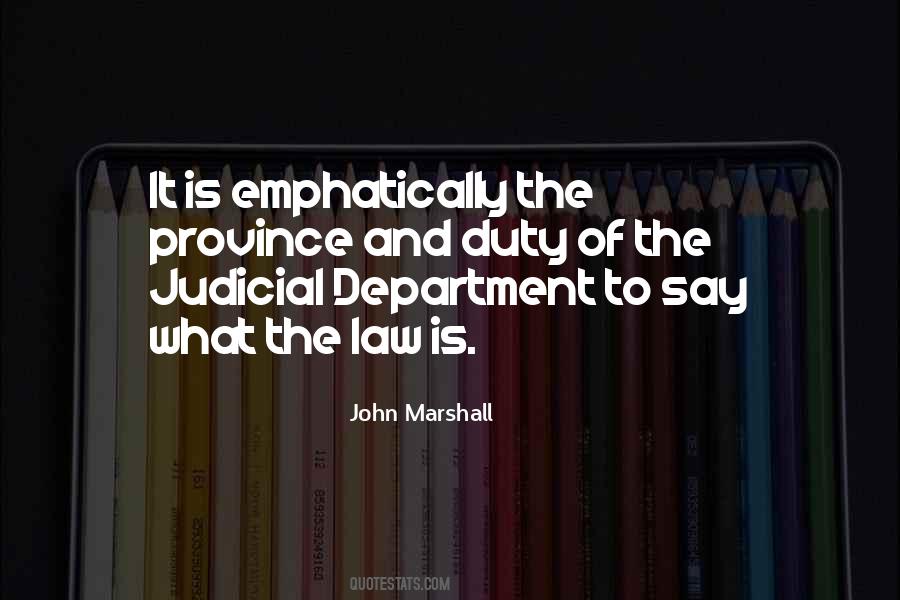 Judicial Quotes #623773 Judicial Quotes #623773