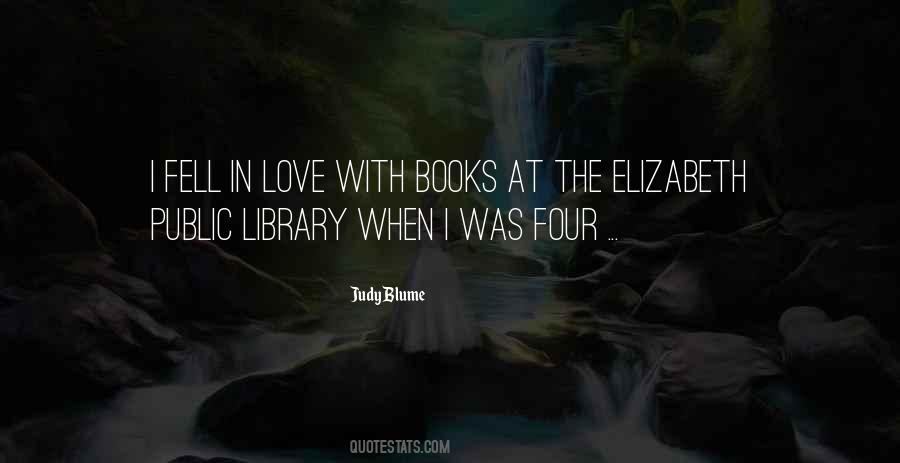 Judy Blume Love Quotes #1641129