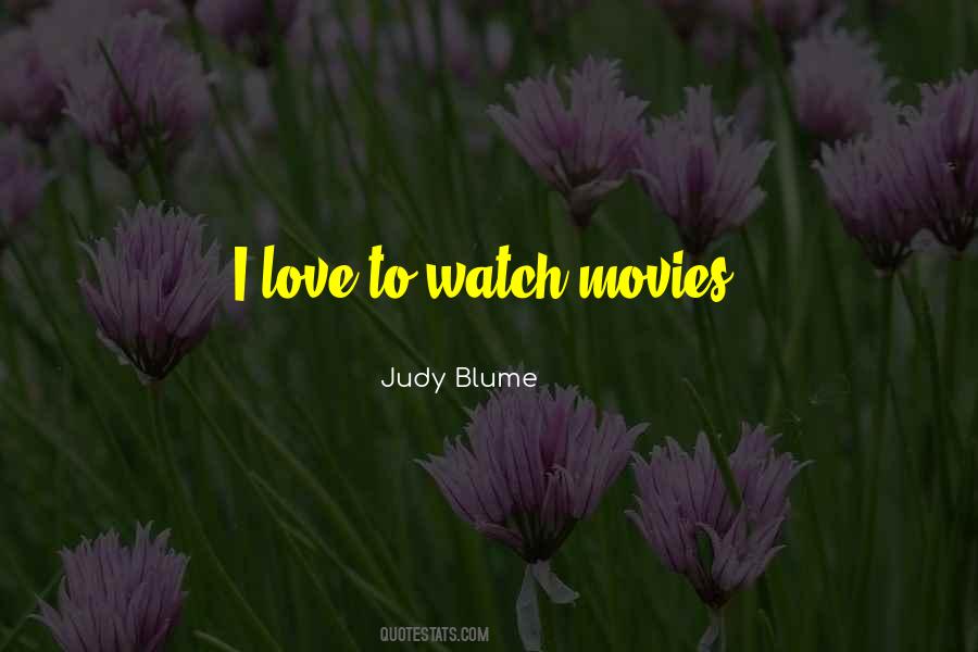 Judy Blume Love Quotes #641956