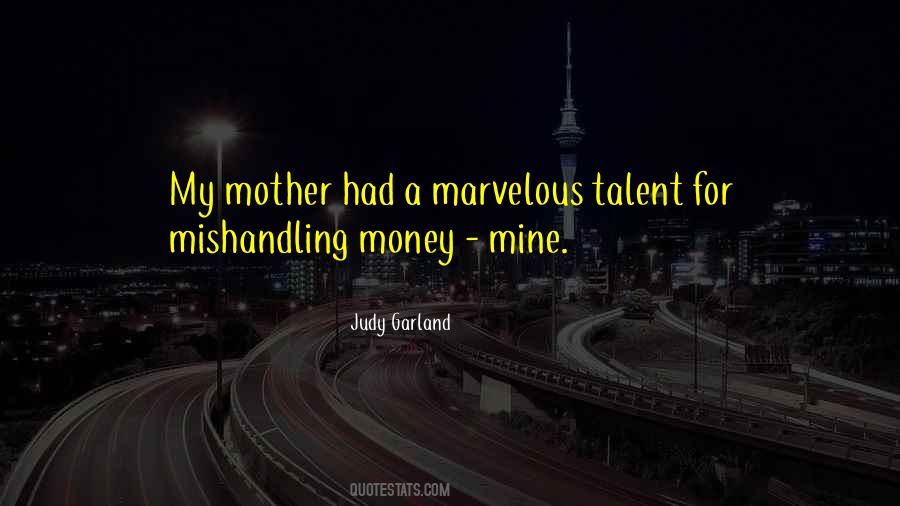 Judy Garland's Quotes #751122