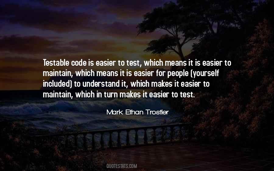 Quotes About Testable #541130