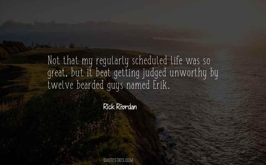 Quotes About Erik #564011