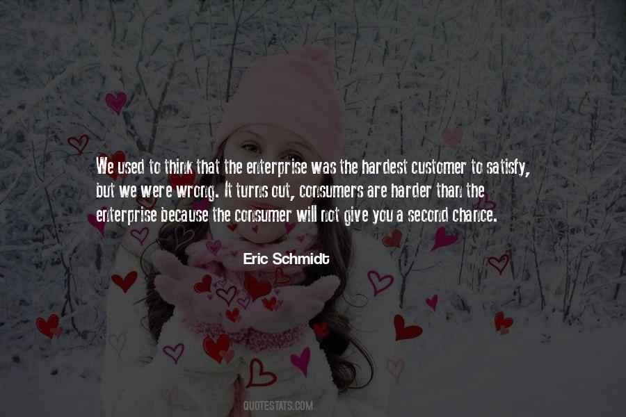 Quotes About Eric Schmidt #193827