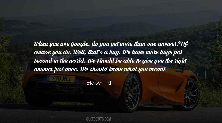 Quotes About Eric Schmidt #236383
