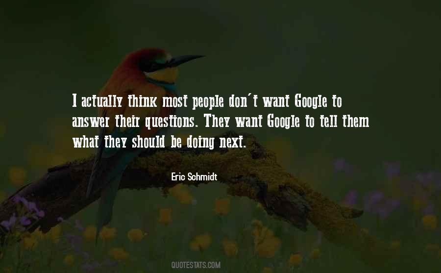 Quotes About Eric Schmidt #28057