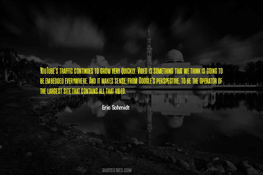 Quotes About Eric Schmidt #358796