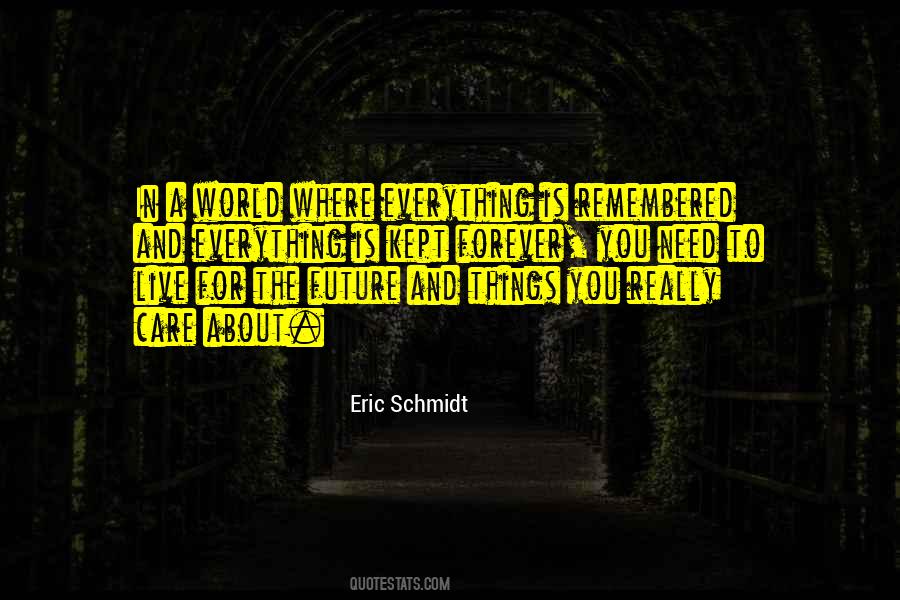 Quotes About Eric Schmidt #42536