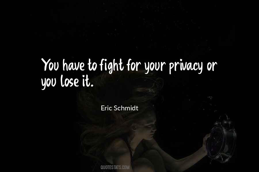 Quotes About Eric Schmidt #564393