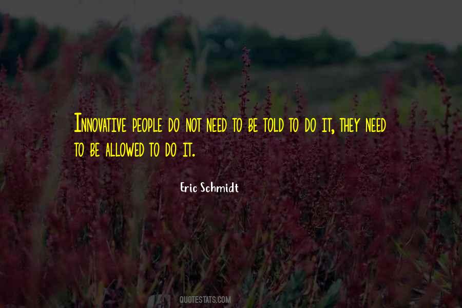 Quotes About Eric Schmidt #682706