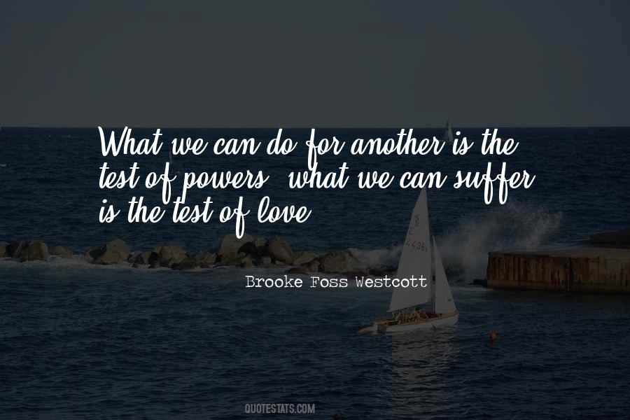 Quotes About Test Of Love #502028