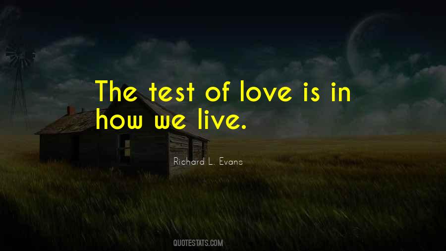 Quotes About Test Of Love #574177